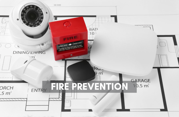 Fire Prevention: Protecting What Matters Most