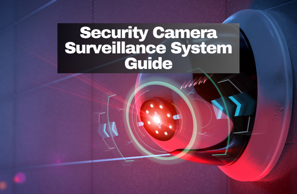 Security Camera Surveillance System Guide